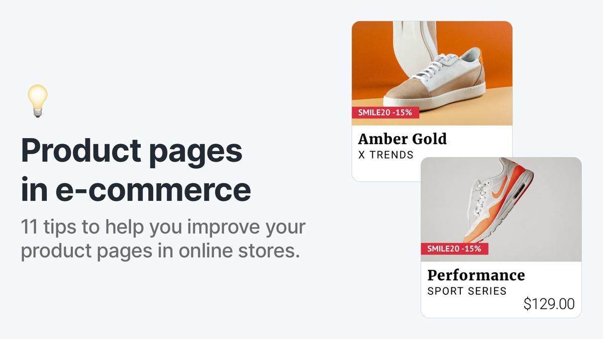 11 Actionable Tips to Create the Perfect Product Page